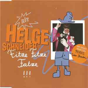 Helge Schneider - Fitze Fitze Fatze!!! download flac mp3