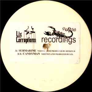 Hindzy D / Lix - Submarine / Candyman download flac mp3