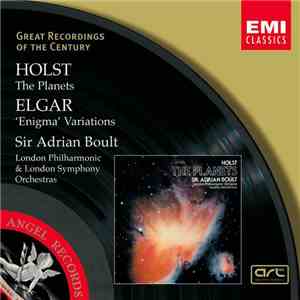 Holst / Elgar / Sir Adrian Boult, The London Philharmonic Orchestra, The London Symphony Orchestra - The Planets / 'Enigma' Variations download flac mp3