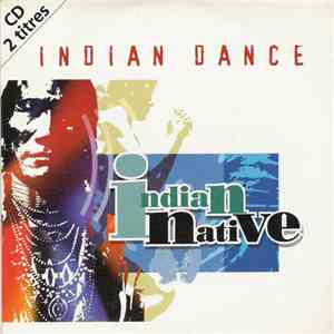 Indian Native - Indian Dance download flac mp3