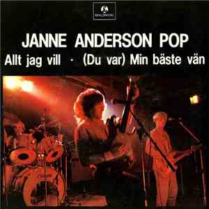 Janne Anderson Pop - Allt Jag Vill download flac mp3