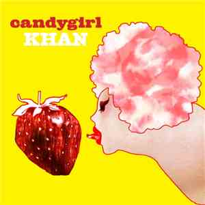 Khan - Candygirl download flac mp3