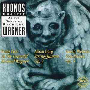 Kronos Quartet - At The Grave Of Richard Wagner flac mp3 download