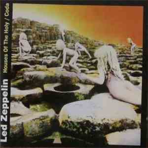 Led Zeppelin - Houses Of The Holy / Coda download flac mp3
