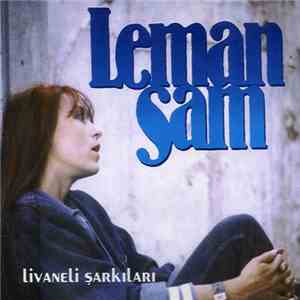 Leman Sam - Livaneli Şarkıları download flac mp3