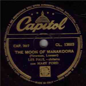 Les Paul Con Mary Ford - The Moon Of Manakoora / Three Little Words download flac mp3