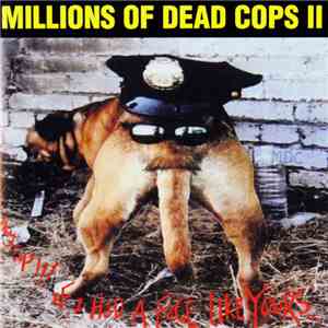 MDC  - Hey Cop!!! If I Had A Face Like Yours... flac mp3 download
