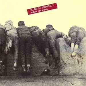Milton Nascimento - Clube Da Esquina 2 flac mp3 download
