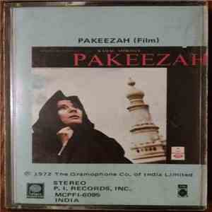Naushad, Ghulam Mohammed - Pakeezah download flac mp3