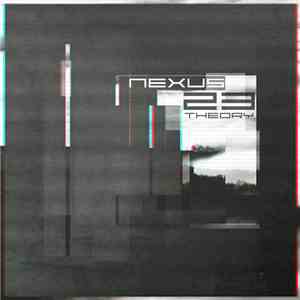 Nexus 23 - 23 Theory download flac mp3