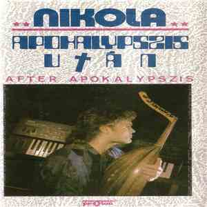 Nikola - Apokalypszis Után = After Apocalypszis download flac mp3