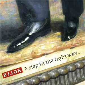 P. Lion - A Step In The Right Way... download flac mp3