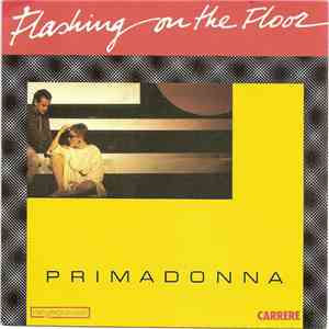 Primadonna - Flashing On The Floor download flac mp3