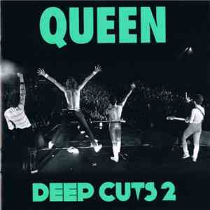 Queen - Deep Cuts 2 (1977-1982) download flac mp3