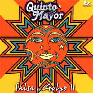 Quinto Mayor - Salsa Con Golpe II download flac mp3