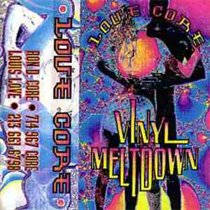 Ron D Core / Louis Love - Lovecore 1: Vinyl Meltdown download flac mp3