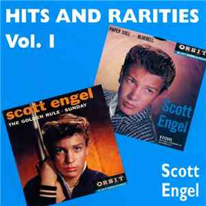 Scott Engel - Hits And Rarities Vol. 1 download flac mp3