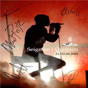 Seigmen - Seigmen I Operaen - 21./22.06.2008 download flac mp3