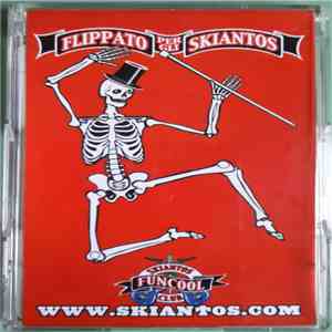 Skiantos - Flippato Per Gli Skiantos download flac mp3
