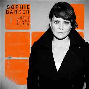 Sophie Barker - Let's Start Again download flac mp3