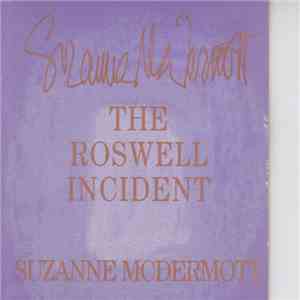 Suzanne McDermott - The Roswell Incident download flac mp3