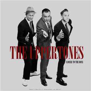 The Uppertones - Closer To The Bone download flac mp3