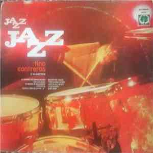 Tino Contreras - Jazz Jazz download flac mp3