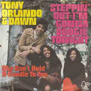 Tony Orlando & Dawn - Steppin' Out - I'm Gonna Boogie Tonight flac mp3 download