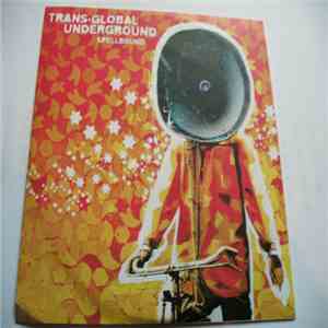 Transglobal Underground - Spellbound download flac mp3