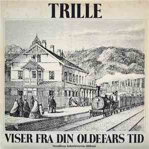 Trille - Viser Fra Din Oldefars Tid download flac mp3