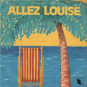 Unknown Artist - Allez Louise download flac mp3