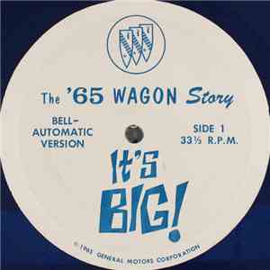 Unknown Artist - The '65 Wagon Story - It's Big! download flac mp3