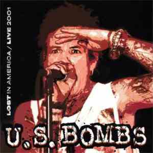U.S. Bombs - Lost In America / Live 2001 download flac mp3