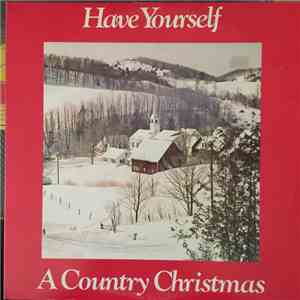 Various - Have Yourself A Country Christmas download flac mp3