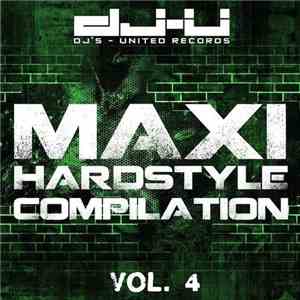 Various - Maxi Hardstyle Compilation Vol. 4 download flac mp3