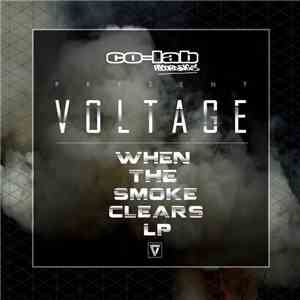 Voltage  - When The Smoke Clears LP download flac mp3