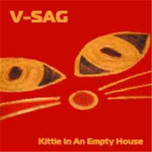 V-Sag - Kittie In An Empty House download flac mp3