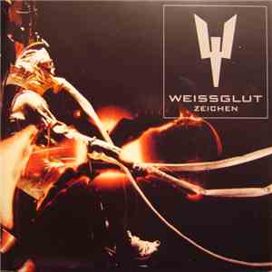 Weissglut - Zeichen download flac mp3