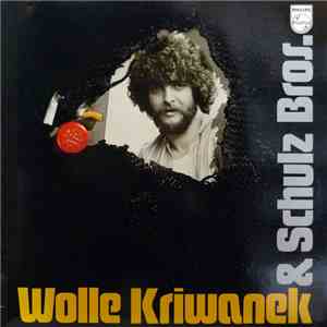 Wolle Kriwanek & Schulz Bros. - Wolle Kriwanek & Schulz Bros. download flac mp3