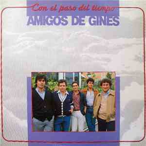 Amigos De Gines - Con El Paso Del Tiempo download flac mp3