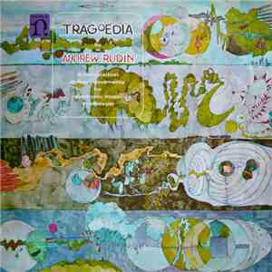 Andrew Rudin - Tragoedia download flac mp3
