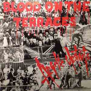 Angelic Upstarts - Blood On The Terraces download flac mp3