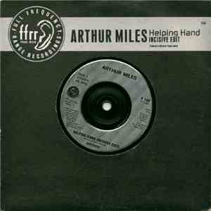 Arthur Miles - Helping Hand (Incisive Edit) download flac mp3