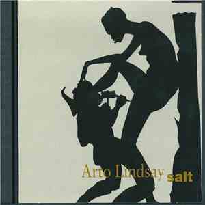 Arto Lindsay - Salt download flac mp3