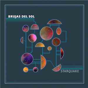 Brujas Del Sol - Starquake download flac mp3