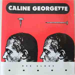 Caline Georgette - Des Clous download flac mp3