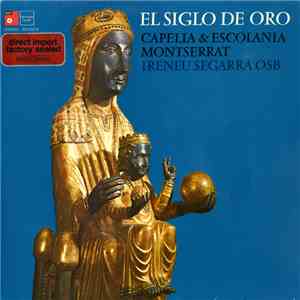 Capella & Escolania Montserrat - El Siglo De Oro download flac mp3