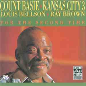 Count Basie / Kansas City 3 - For The Second Time download flac mp3