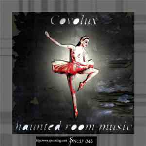 Covolux - Haunted Room Music download flac mp3