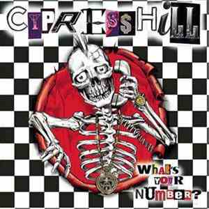 Cypress Hill - What's Your Number? download flac mp3